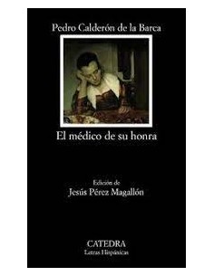 El médico de su honra (Nuevo)