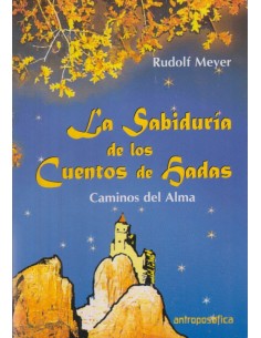 La sabiduría de los cuentos de hadas (Nuevo)
