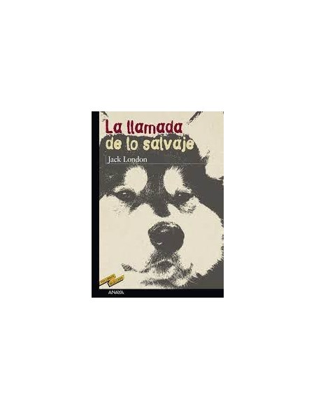 La llamada de lo salvaje (Nuevo) La llamada de lo salvaje (Nuevo)