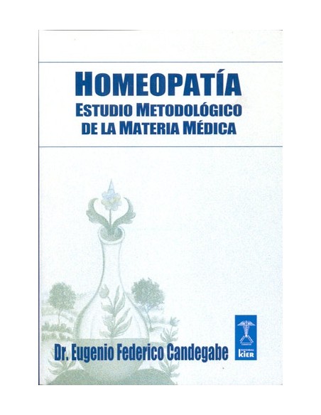 Homeopatía Estudio metodológico de la materia médica (Nuevo) Homeopatía Estudio metodológico de la materia médica (Nuevo)