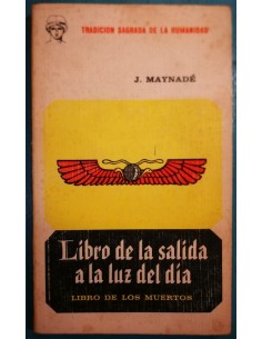 Libro de la salida a la luz del día. Libro de los muertos (Usado)
