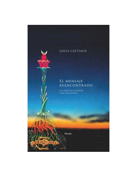 El mensaje reencontrado (Nuevo) El mensaje reencontrado (Nuevo)