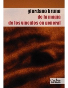 De la magia / De los vínculos en general (Usado)