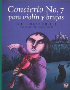 Concierto NO. 7 para violín y brujas (Nuevo)