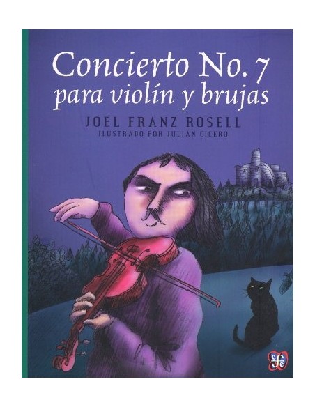 Concierto NO. 7 para violín y brujas (Nuevo) Concierto NO. 7 para violín y brujas (Nuevo)