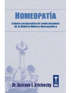 Homeopatía Estudio comparativo de medicamentos de la Materia homeopática (Nuevo)