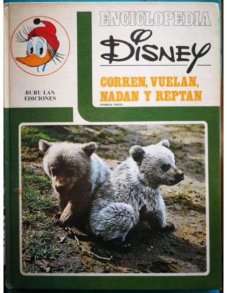 Enciclopedia Disney Corren, vuelan, nadan y reptan (Usado) Enciclopedia Disney Corren, vuelan, nadan y reptan (Usado)