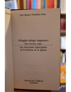 Ningún obispo impuesto (San Celestino, papa). Las elecciones episcopales en la historia de la Iglesi (Usado)