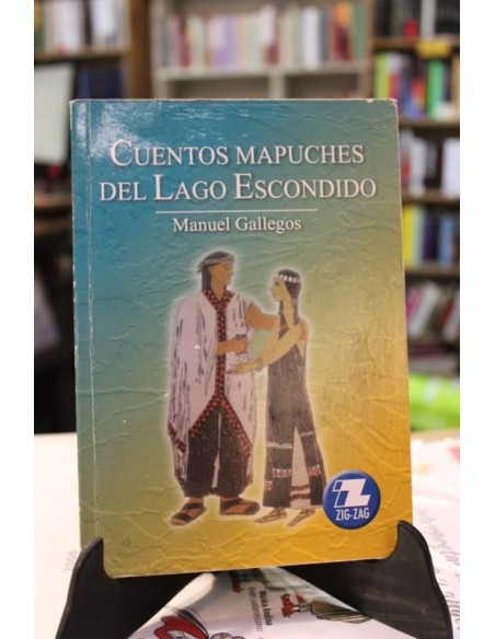 Cuentos mapuches del Lago Escondido (Usado)