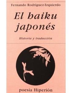 El haiku japonés Historia  y traducción (Nuevo)