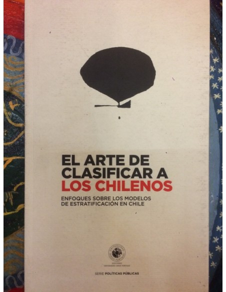 El arte de clasificar a los chilenos (Usado)
