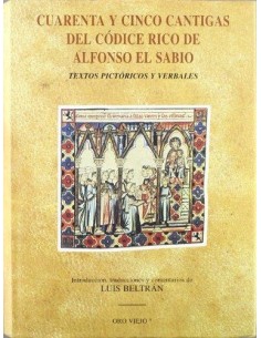 Cuarenta y cinco cantigas del Códice Rico de Alfonso el Sabio (Nuevo)