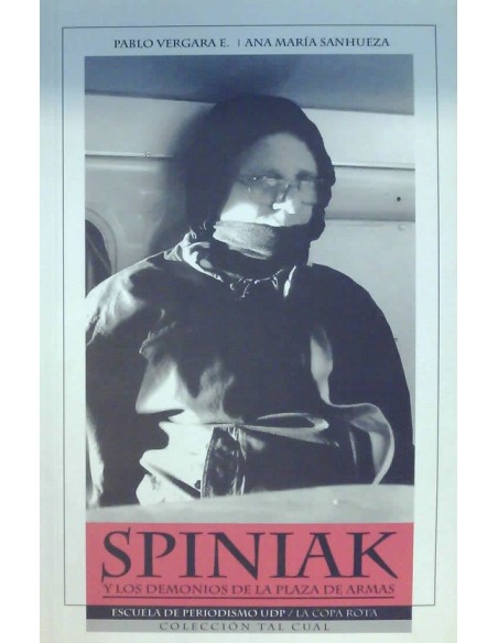Spiniak y los demonios de la Plaza de Armas (Usado)