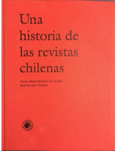 Una historia de las revistas chilenas (Usado)