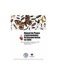 Manual de plagas y enfermedades del bosque nativo en Chile (Usado)