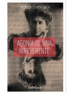 Agonía de una Irreverente (Nuevo)