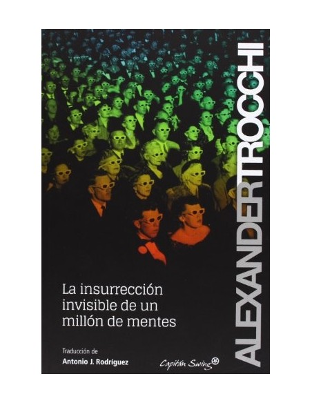 La Insurrección Invisible del Millón de Mentes (Usado)