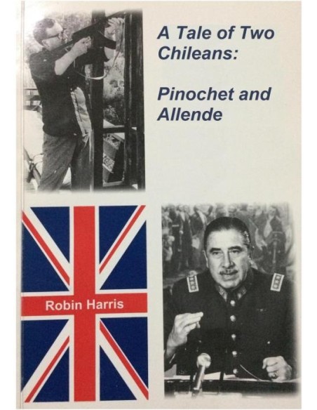 Pinochet y Allende vistos por un inglés (Usado) Pinochet y Allende vistos por un inglés (Usado)
