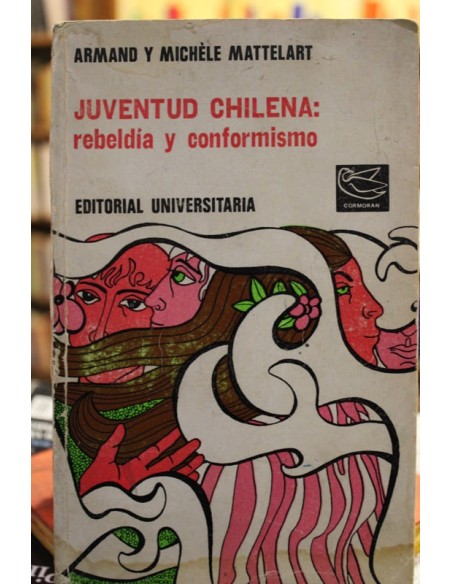 Juventud Chilena: rebeldía y conformismo (Usado) Juventud Chilena: rebeldía y conformismo (Usado)