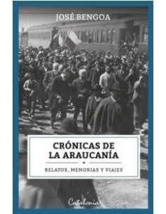 Crónicas de la Araucanía (Nuevo)