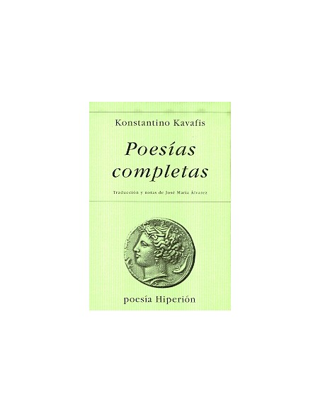 Poesías completas  (Konstantino Kavafis) (Nuevo) Poesías completas  (Konstantino Kavafis) (Nuevo)