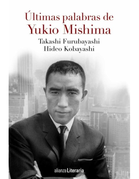 Últimas palabras de Yukio Mishima (Nuevo)