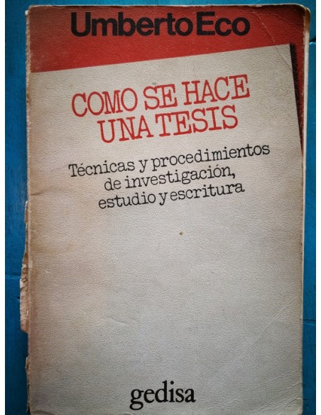 Cómo se hace una tesis (Usado) Cómo se hace una tesis (Usado)
