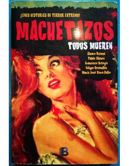 Machetazos (Usado) Machetazos (Usado)