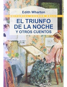 El triunfo de la noche y otros cuentos (Usado)