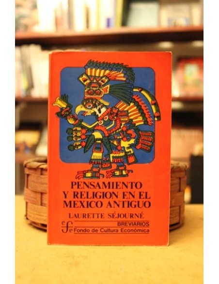 Pensamiento y religión en el México antiguo (Usado) Pensamiento y religión en el México antiguo (Usado)