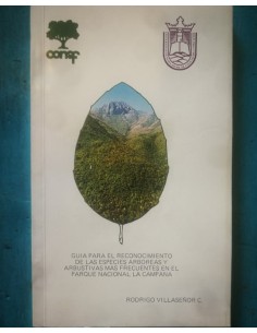Guía para el reconocimiento de las especies arboreas y arbustivas más frecuentes en el Parque Nacion (Usado)