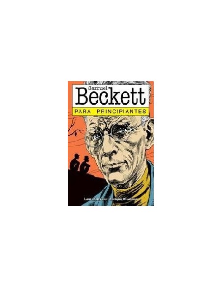 Samuel Beckett para principiantes (Nuevo) Samuel Beckett para principiantes (Nuevo)
