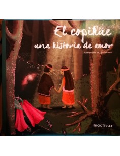 El copihue una historia de amor (Usado)