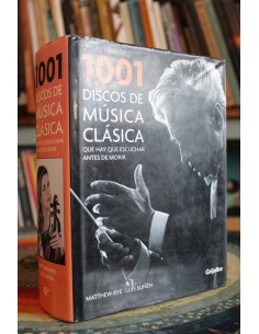 1001 discos de música clásica que hay que escuchar antes de morir (Usado)