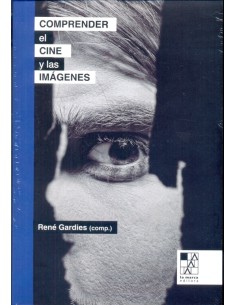 Comprender el cine y las imágenes (Usado)