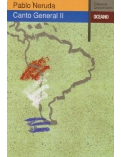 Canto general II (Nuevo)