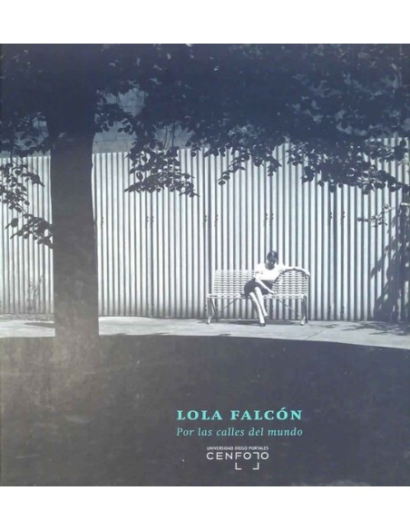 Lola Falcón. Por las calles del mundo (Usado) Lola Falcón. Por las calles del mundo (Usado)