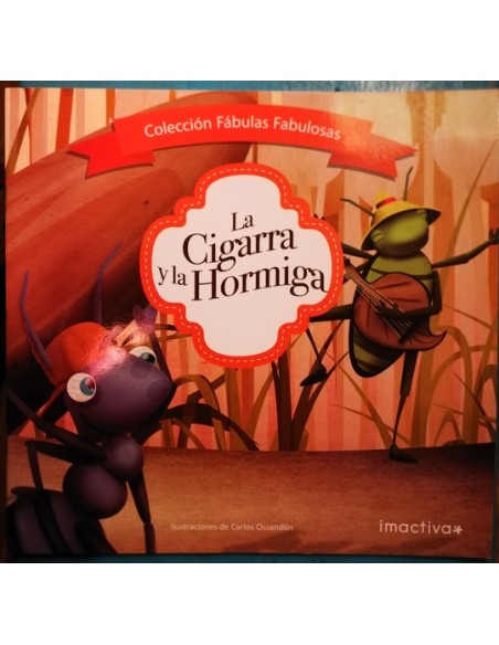 La cigarra y la hormiga (Usado)