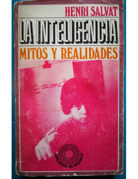 La inteligencia, mitos y realidades (Usado)