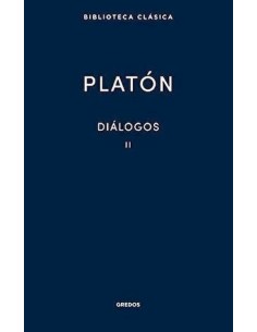 Diálogos II Gorgias, Menéxeno, Eutidemo, Menón, Crátilo (Nuevo)