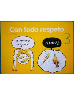 Con todo respeto 3 (Nuevo)