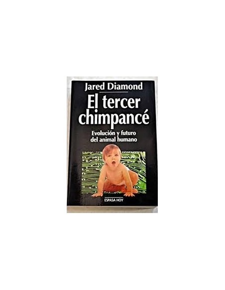 El tercer chimpancé (Usado) El tercer chimpancé (Usado)