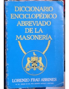 Diccionario enciclopédico abreviado de la masonería (Usado)