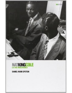 Nat King Cole La voz inolvidable (Nuevo)