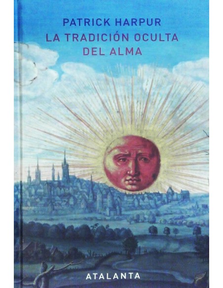 La tradición oculta del alma (Nuevo)