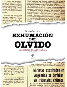 Exhumación del olvido. Cronología de la dictadura 1973-1989 (Usado)