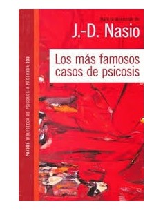 Los más famosos casos de psicosis (Usado)