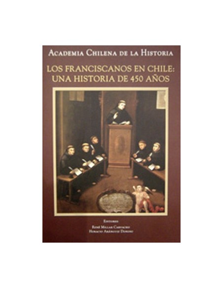 Los franciscanos en Chile: Una historia de 450 años (Usado) Los franciscanos en Chile: Una historia de 450 años (Usado)