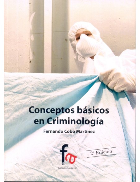 Conceptos básicos en Criminología (Nuevo) Conceptos básicos en Criminología (Nuevo)