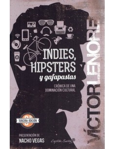 Indies Hipsters y gafapastas (Usado)